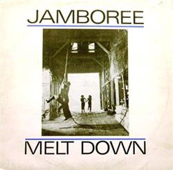 online anhören Jamboree - Melt Down