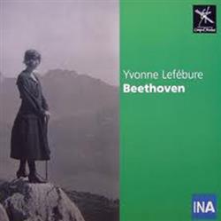 baixar álbum Beethoven Yvonne Lefébure - Beethoven