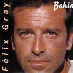 Download Félix Gray - Bahia