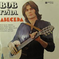 lataa albumi Bob Frídl - Abeceda