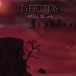lataa albumi Project Silence - Infection