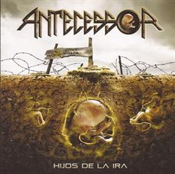 Download Antecessor - Hijos De La Ira