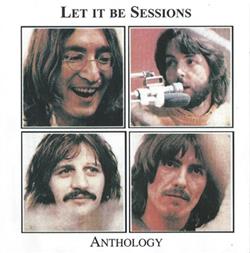 Download The Beatles - Let It Be Sessions Anthology