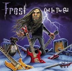 descargar álbum Frost - Out In The Cold