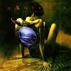 online luisteren Dante Fox - Under The Seven Skies