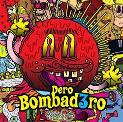 last ned album Dero - Bombard3ro