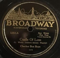 descargar álbum Checker Box Boys - Cradle Of Love Weary River