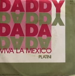 online luisteren DaddyDada - Viva La Mexico