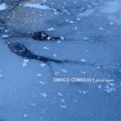 lataa albumi Enrico Coniglio - Glacial Lagoon