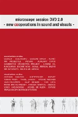 Download Various - Microscope Session DVD 20 New Cooperations In Sound And Visuals