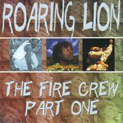 Various - Roaring Lion The Fire Crew Part One