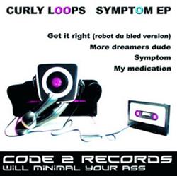 Download Curly Loops - Symptom EP