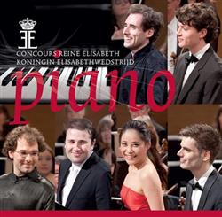 télécharger l'album Various - Concours Reine Elisabeth Koningin Elisabethwedstrijd Piano 2013