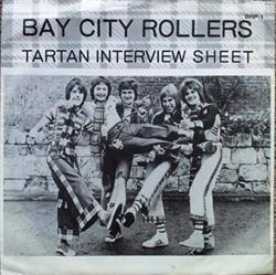 lataa albumi Bay City Rollers - Tartan Interview Sheet