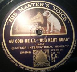 Download Quatuor International Novelty - Au Coin De La Old Kent Road A LAuberge Du Old Bull And Bush