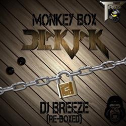 lataa albumi Blakjak - Monkey Box DJ Breeze Re Boxed