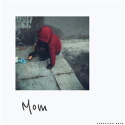 last ned album Sebastian Roth - Mom