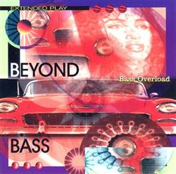 télécharger l'album Bass Nation - Bass Overload Beyond Bass