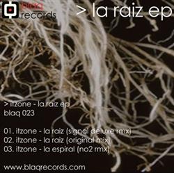 Download Itzone - La Raiz EP