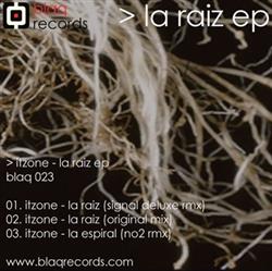 baixar álbum Itzone - La Raiz EP