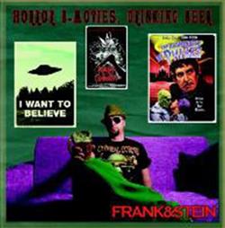 lataa albumi Frank&stein - Horror B Movies Drinking Beer