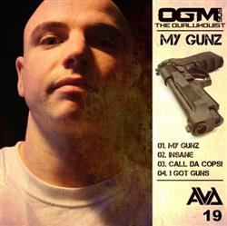 télécharger l'album OGM909 aka The Qualunquist - My Gunz