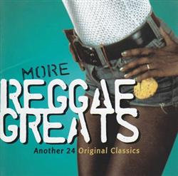ouvir online Various - More Reggae Greats