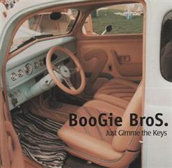 télécharger l'album Boogie Bros - Just Gimme The Keys