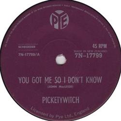 descargar álbum Picketywitch - You Got Me So I Dont Know