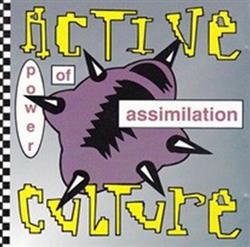 lataa albumi Active Culture - Power Of Assimilation