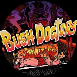 baixar álbum The Bush Doctors - Rockin On A Speaker Space Hoppa