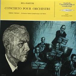 lytte på nettet Bela Bartok Orchestre RadioSymphonique de Berlin Ferenc Fricsay - Concerto Pour Orchestre