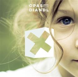 last ned album Opas Diandl - 