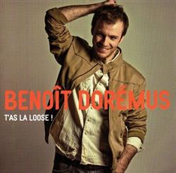 Album herunterladen Benoît Dorémus - Tas La Loose