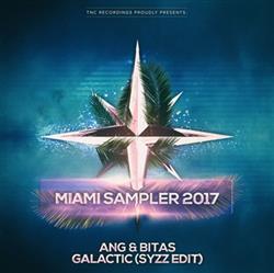 last ned album ANG & Bitas - Galactic Syzz Edit