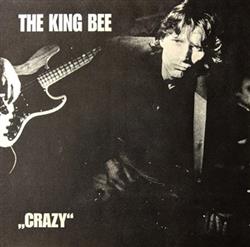 Download The King Bee - Crazy