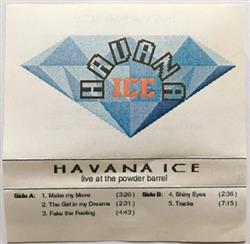 lataa albumi Havana Ice - Live At The Powder Barrel