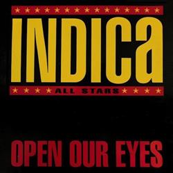 ouvir online Indica All Stars - Open Our Eyes