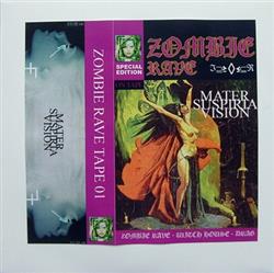 Download Mater Suspiria Vision - Zombie Rave Tape 01