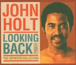 Album herunterladen John Holt - Looking Back The Definitive Collection