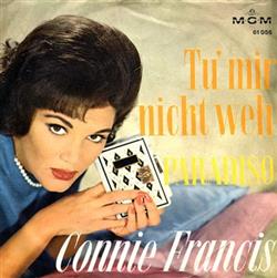 Album herunterladen Connie Francis - Tu Mir Nicht Weh Paradiso
