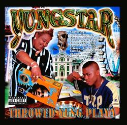 télécharger l'album Yungstar - Throwed Yung Playa