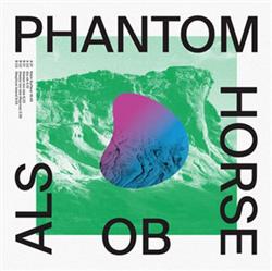 lytte på nettet Phantom Horse - Als ob