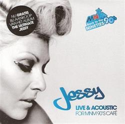 Jessy - Live Acoustic For MNM 90s Café