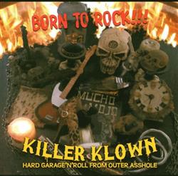 baixar álbum Killer Klown - Born To Rock