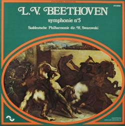 Download L V Beethoven Süddeutsche Philharmonie Dir H Swarowski - Symphonie No 5