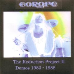 télécharger l'album Europe - The Reduction Project II Demos 1983 1988