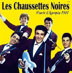 ladda ner album Les Chaussettes Noires & Eddy Mitchell - Paris Olympia 1961