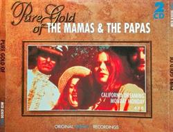écouter en ligne The Mamas & The Papas - Pure Gold Of