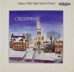 lataa albumi Ottawa Hills High School Choirs, The University Of Toledo Brass Quintet - Christmas